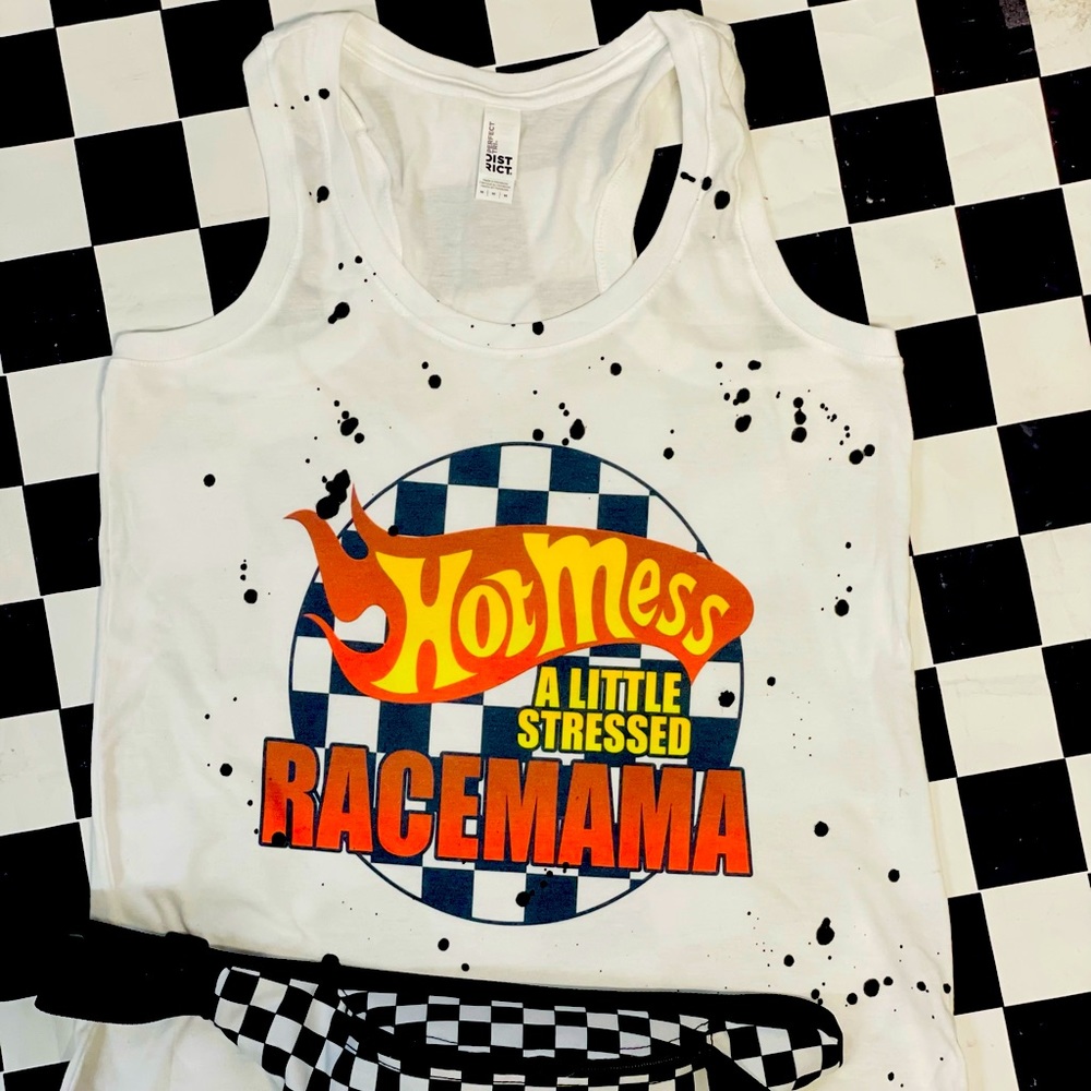 Hot Mess a Little Stressed Race Mama